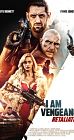 Nonton Film I Am Vengeance Retaliation 2020