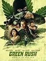 Nonton Movie Green Rush 2020
