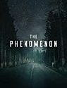 Nonton Film The Phenomenon 2020