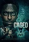 Nonton Film Caged 2021
