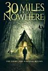 30 Miles from Nowhere 2019