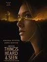 Things Heard and Seen 2021