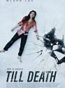 Till Death 2021