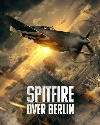 Spitfire Over Berlin 2022