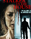 A Stalker in the House 2021