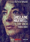 Ghislaine Maxwell Filthy Rich 2022