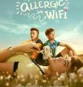 The Girl Allergic to WiFi 2018