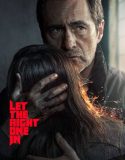 Serial Barat Let the Right One In Season 1