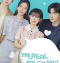Drama Korea The Real Has Come 2023