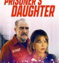 Prisoners Daughter 2023