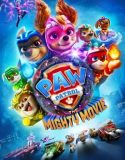 PAW Patrol The Mighty Movie 2023