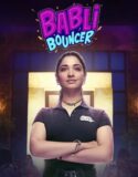 Babli Bouncer 2022