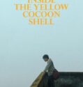 Inside the Yellow Cocoon Shell 2023