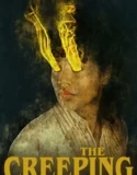 The Creeping (2022)