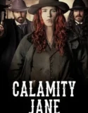 Calamity Jane 2024