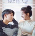 Drama China Guess Who I Am Subtitle Indonesia 2024