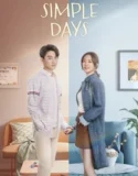 Drama China Simple Days Subtitle Indonesia 2024