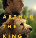 Arthur the King (2024) Sub Indo