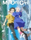 Anime My Oni Girl (2024) Sub Indo