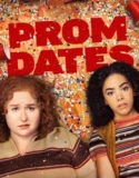 Prom Dates (2024) Sub Indo