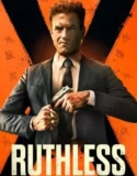 Ruthless (2023) Sub Indo