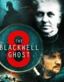 The Blackwell Ghost 8 (2024) Sub Indo
