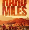 Hard Miles (2024) Sub Indo