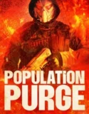 Population Purge (2024) Sub Indo