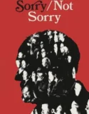 Sorry Not Sorry (2024) Sub Indo