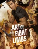 Art of Eight Limbs (2024) Sub Indo
