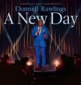 Chappelles Home Team Donnell Rawlings A New Day (2024)