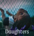 Daughters (2024) Sub Indo