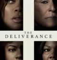 The Deliverance (2024) Sub Indo