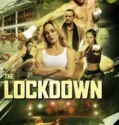 The Lockdown (2024) Sub Indo
