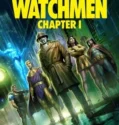 Watchmen Chapter 1 (2024) Sub Indo