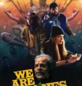 We Are Zombies (2024) Sub Indo