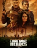 Long Gone Heroes (2024) Sub Indo