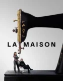 Serial La Maison (2024) Sub Indo