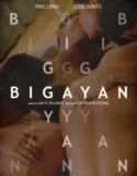 Bigayan (2024) Sub Indo