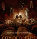 City of Dreams (2024) Sub Indo