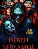 Death Streamer (2024) Sub Indo