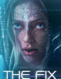 The Fix (2024) Sub Indo