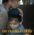 The Childrens Train (2024) Sub Indo