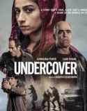Film Sub Indo Undercover (2024)