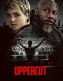 Film Online Sub Indo Uppercut (2025)