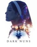 Film Sub Indo Dark Nuns (2025)