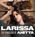 Film Sub Indo Larissa The Other Side of Anitta (2025)