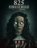 Film Online Sub Indo 825 Forest Road (2025)