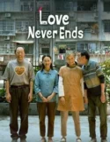 Film Online Sub Indo Love Never Ends (2023)