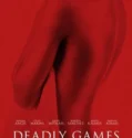 Film Deadly Games (2024) Sub Indo